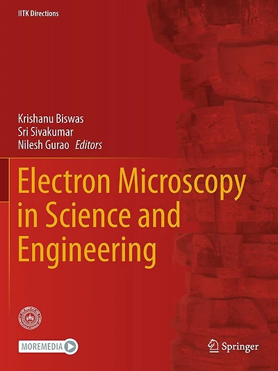 Electron Microscopy in Science and Engineering