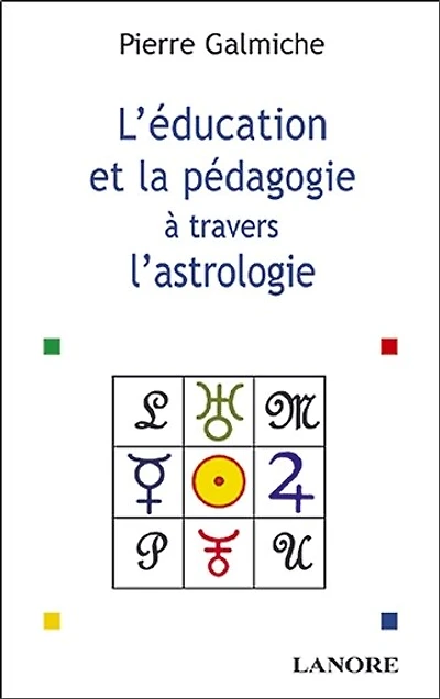 L'éducation et la pédagogie à travers l'astrologie