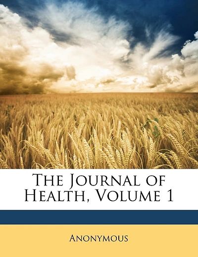 The Journal of Health; Volume 1
