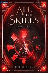 All the Skills 5: A Deck-Building LitRPG