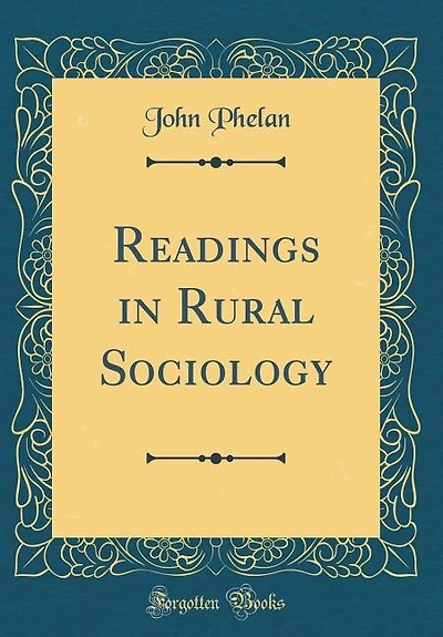 Readings in Rural Sociology (Classic Reprint