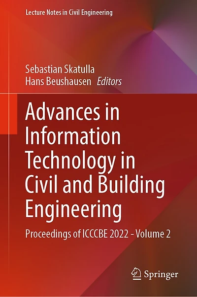 Advances Information Technology Civil and Building Engineering: Proceedings of ICCCBE