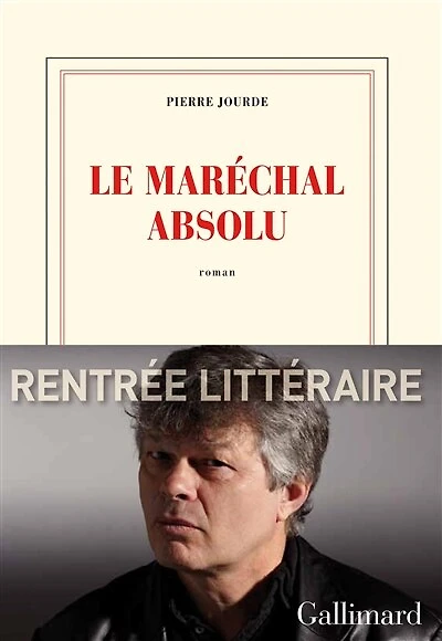 Le maréchal absolu