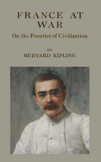 France At War: On the Frontier of Civilization