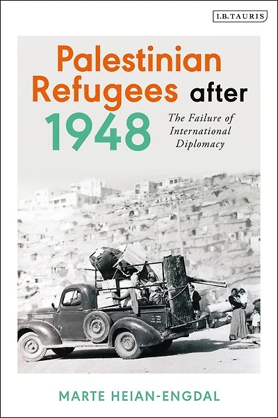 Palestinian Refugees After 1948: The Failure Of International Diplomacy