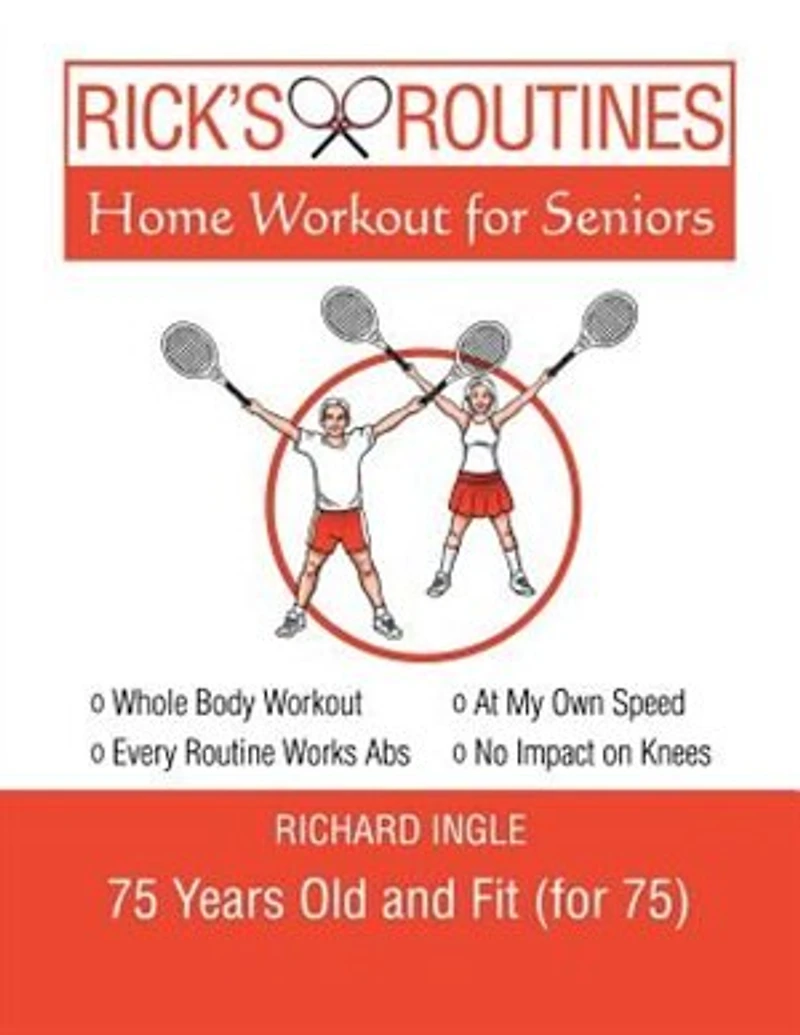 Rick's Routines: Home Workout for Seniors