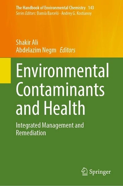Environmental Contaminants and Health: Integrated Management Remediation