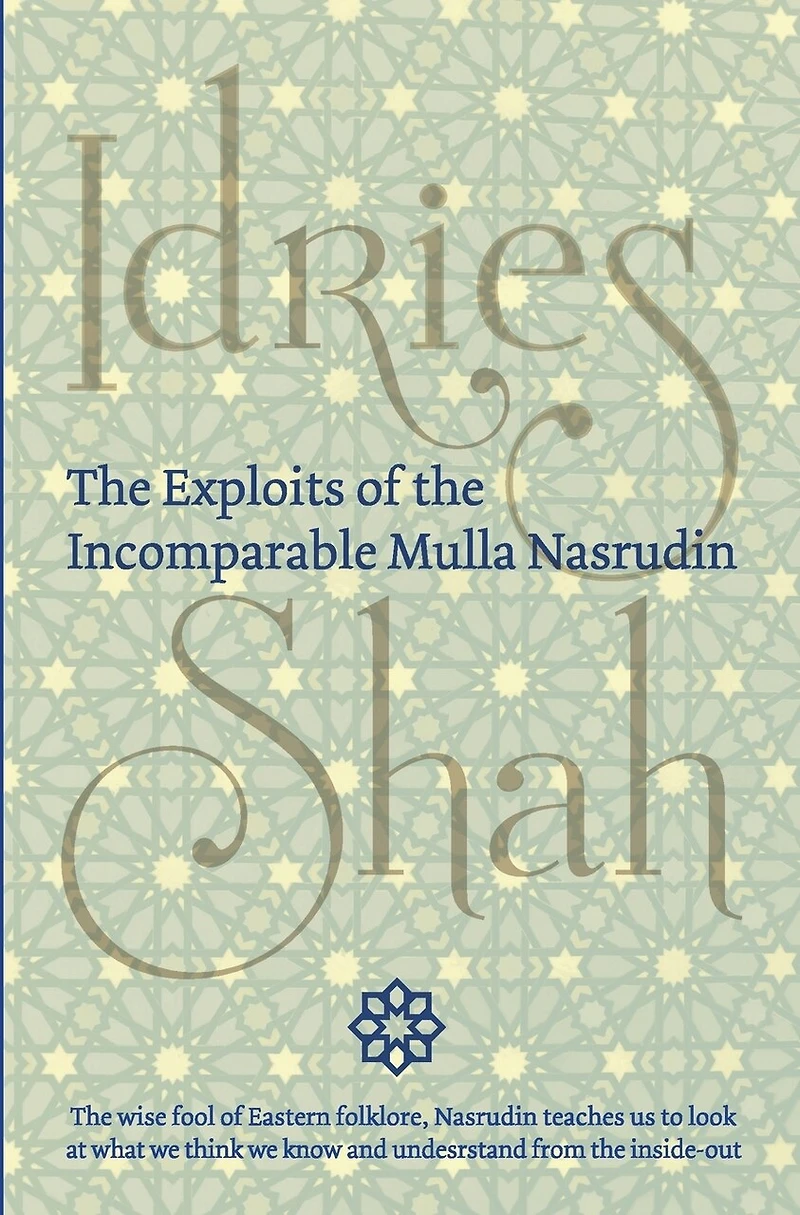 The Exploits Of Incomparable Mulla Nasrudin (pocket)