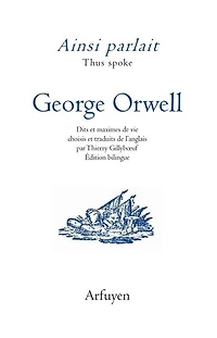 Ainsi parlait George Orwell