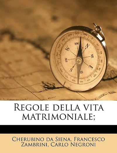 Regole Della Vita Matrimoniale;