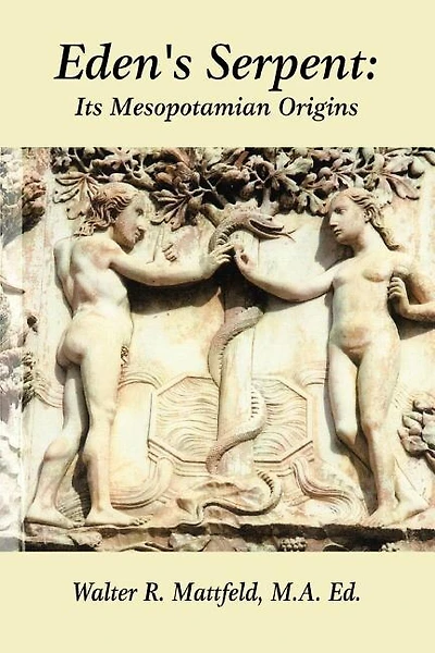 Eden's Serpent: It's Mesopotamian Origins