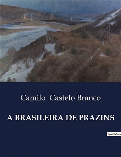 A Brasileira de Prazins