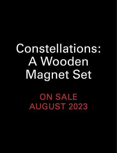 Constellations: A Wooden Magnet Set: With glow-in-the dark poster!