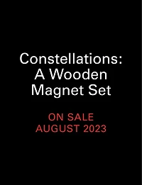 Constellations: A Wooden Magnet Set: With glow-in-the dark poster!