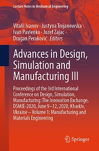 Advances Design, Simulation and Manufacturing III