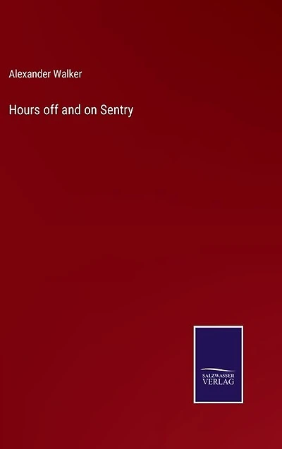 Hours off and on Sentry