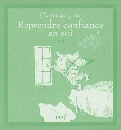 Un temps pour reprendre confiance en soi