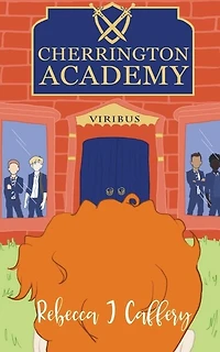 Cherrington Academy (Cherrington, #1)