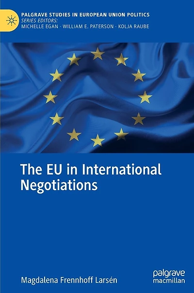 The EU International Negotiations