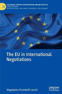 The EU International Negotiations