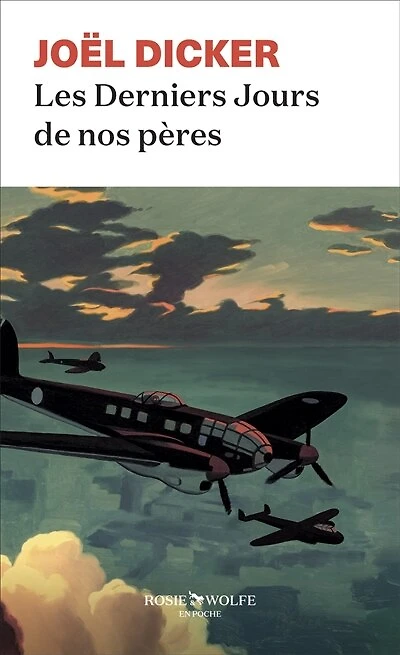 Les derniers jours de nos pères