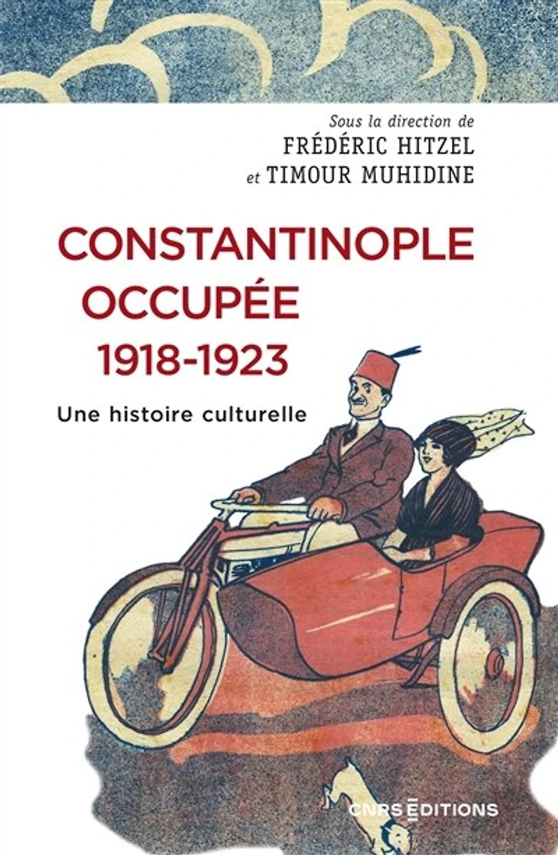Constantinople occupée: 1918-1923