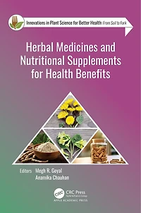 Herbal Medicines and Nutritional Supplements for Health Benefits