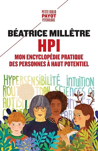 HPI: mon encyclopédie pratique des personnes à haut potentiel