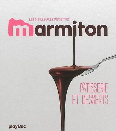 Les meilleures recettes Marmiton: pâtisserie et desserts