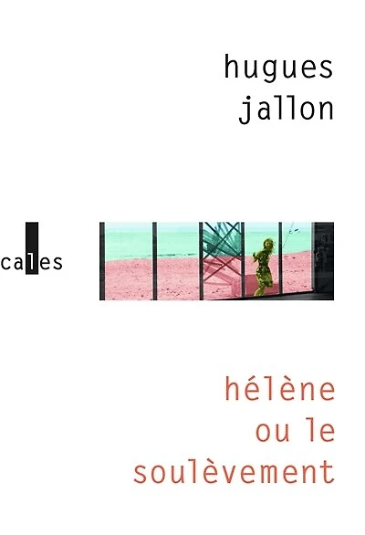 Hélène ou Le soulèvement
