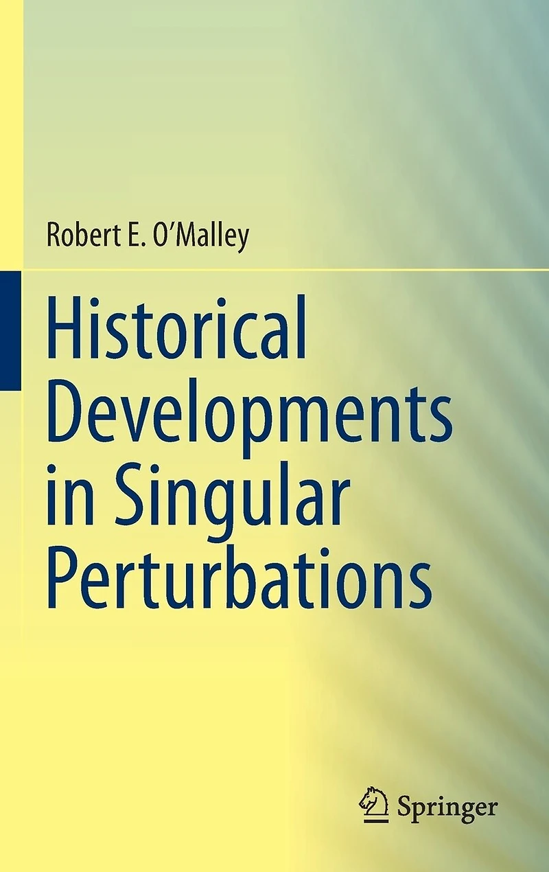 Historical Developments Singular Perturbations
