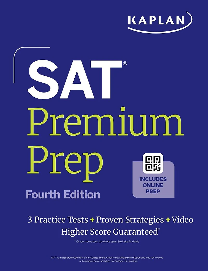 SAT Premium Prep, Fourth Edition: Includes 3 Full Length Practice Tests, 700+ Questions, + 1 Year Online Access to Quizzes and Video Lessons Tutorials (Kaplan Test Prep)