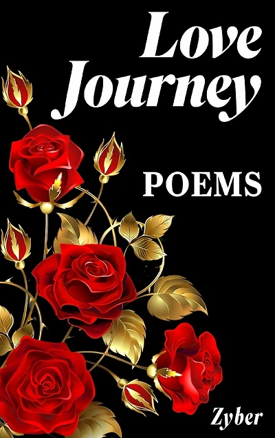 Love Journey: Poems