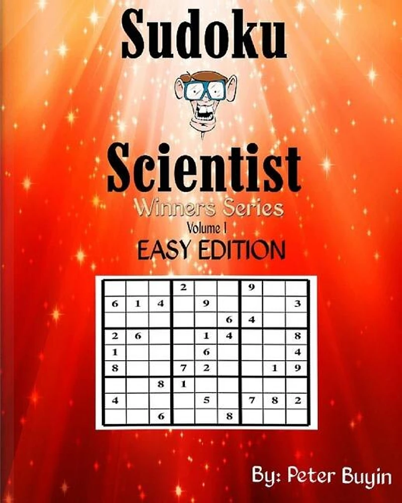 Sudoku Scientist, Winners Series Sudoku Puzzle Books For Beginners Easy Edition - Puzzle Books For Friends & Family Fun - Sudoku Puzzle Book Volume 1