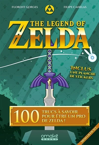 The legend of Zelda: 100 trucs à savoir pour être un pro de Zelda !