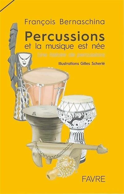 Percussions: et la musique est née