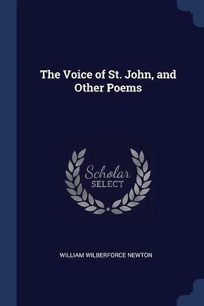 The Voice of St. John, and Other Poems