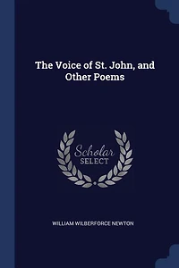 The Voice of St. John, and Other Poems
