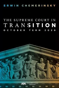 The Supreme Court Transition: October Term 2020