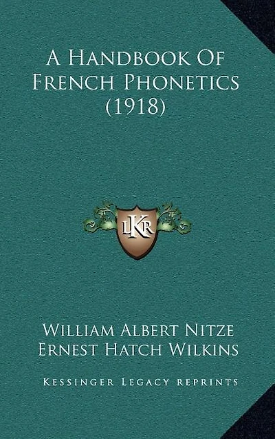 A Handbook Of French Phonetics (1918)