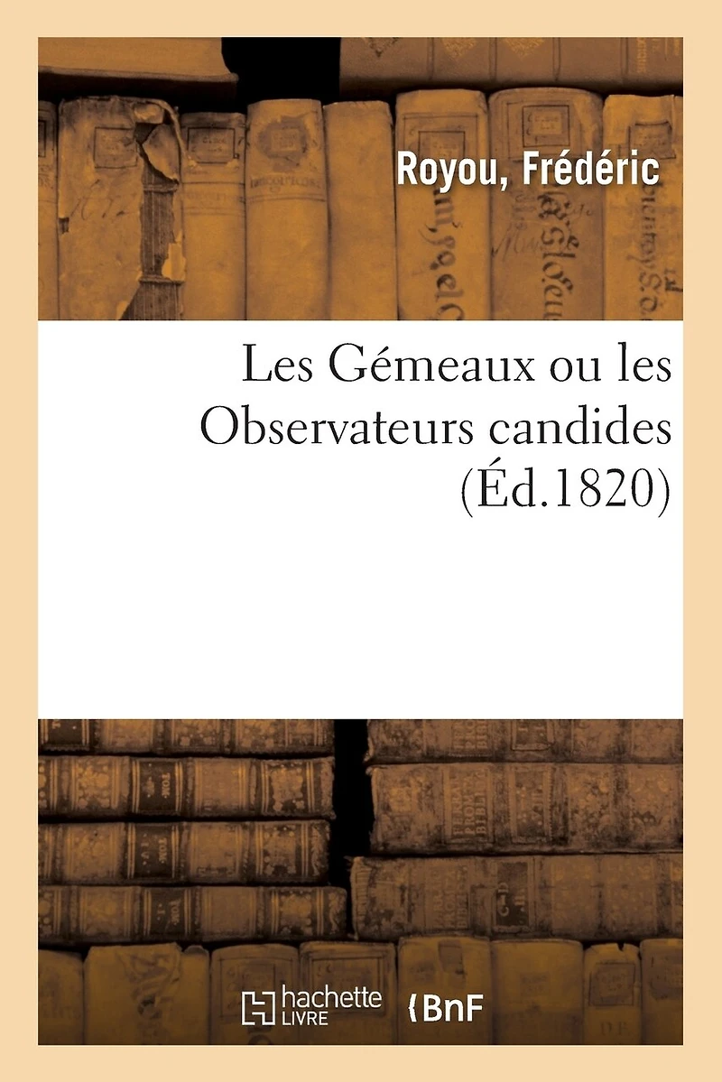 Les Gémeaux Ou Les Observateurs Candides