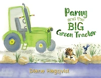 Parny and the BIG Green Tractor