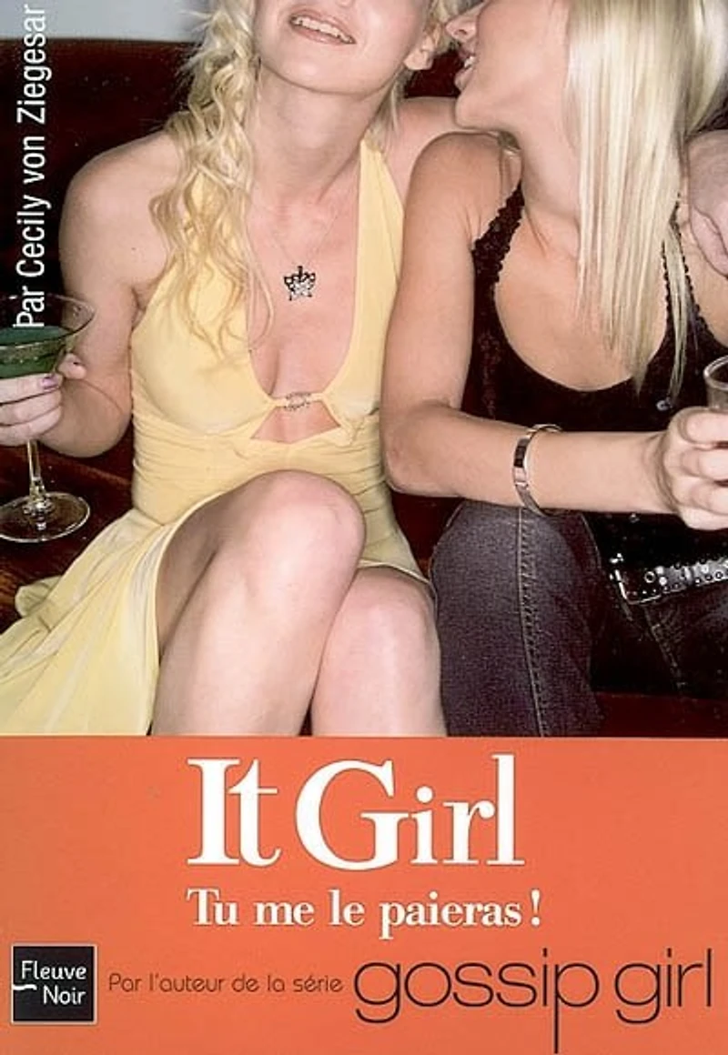 IT GIRL #04 -TU ME LE PAIERAS!