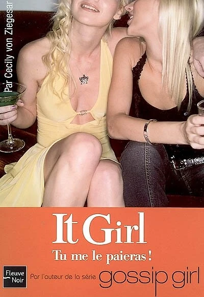IT GIRL #04 -TU ME LE PAIERAS!