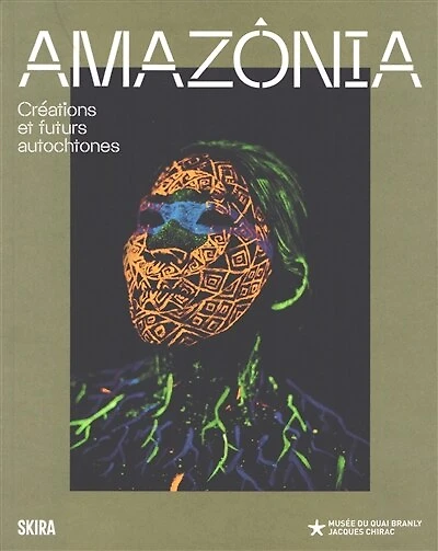 Amazônia: créations et futurs autochtones