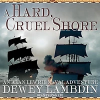 A Hard, Cruel Shore Lib/E