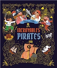 Incroyables pirates