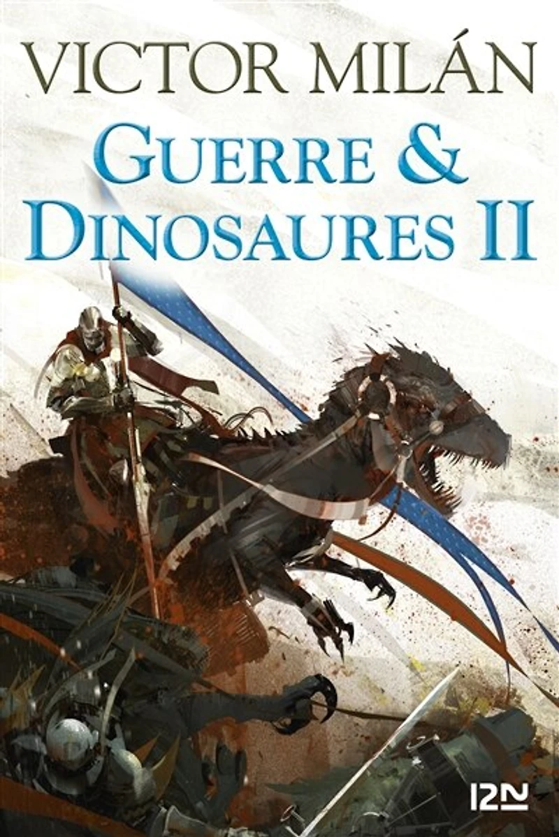 Guerre & dinosaures, Vol. 2