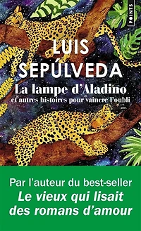 La lampe d'Aladino: et autres histoires pour vaincre l'oubli
