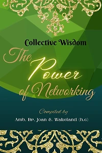 Collective Wisdom: The Power of Networking